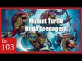 MTG x Heroes in a Halfshell - Dual's &amp; Mana Dorks ep. 103