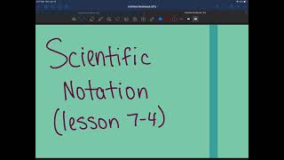 7-4 Scientific Notation (Algebra 1)