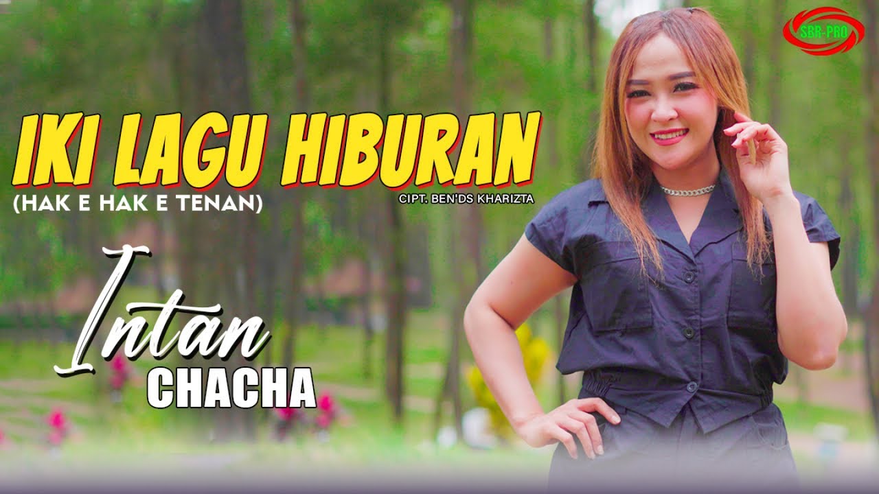 INTAN CHACHA - IKI LAGU HIBURAN