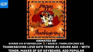 Thanksgiving Love GIFs Tenor 21 hours ago ... screenshot 1
