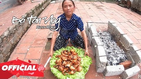♬ CÁC CHÁU CÓ THẤY BÀ NGẦU KHÔNG ♫ BÀ TÂN VLOG REMIX