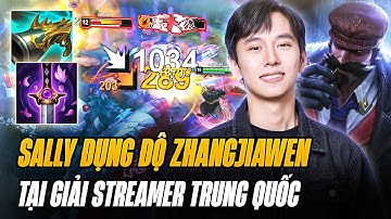 Sally Và Game Đấu Hoàn Hảo Với Graves Khi Đụng Độ Mõm Vương Zhangjiawen Tại Giải Streamer Trung Quốc
