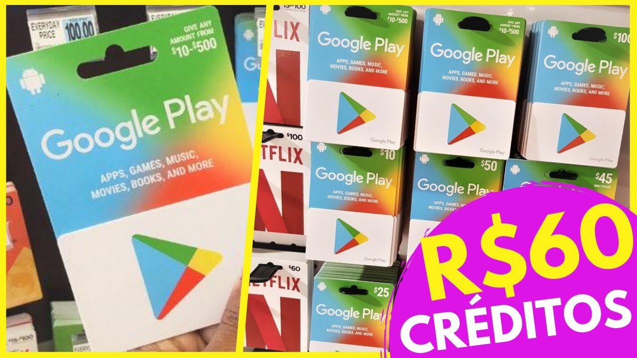 COMO GANHAR R$60 REAIS DE CRÉDITOS NA GOOGLE PLAY STORE! SALDO GRÁTIS ...