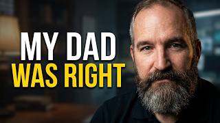My Dad Was Right: There’s a Lot More to the World