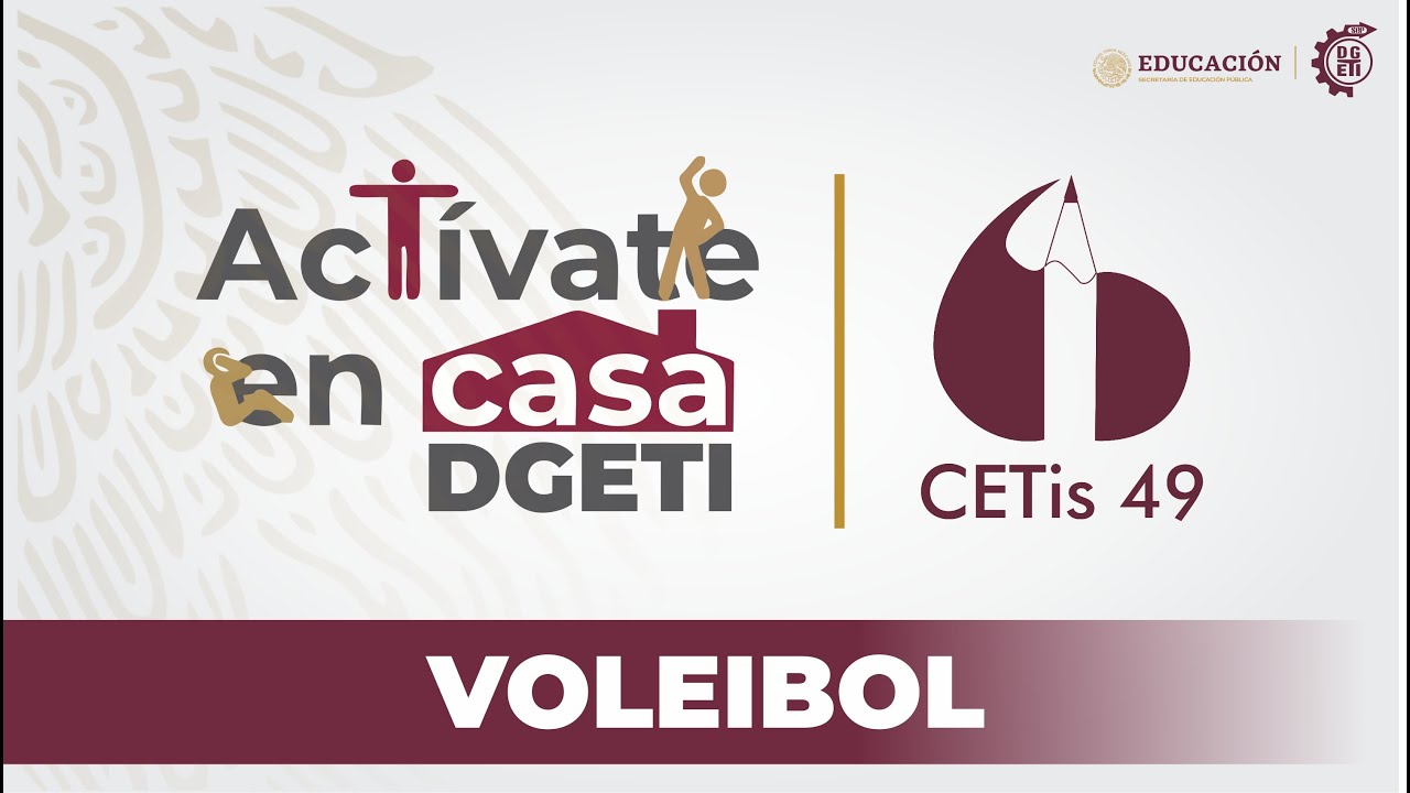 CETis 49/ Actívate en casa con la DGETI y el CETis 49 ( Disciplina