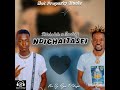 Mostaff Ft Shinkalah Nduchaitasei 