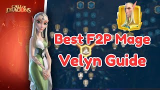 Best F2P Mage Velyn Guide Call Of Dragons (Liliya Velyn Best Mage Hero Pair)