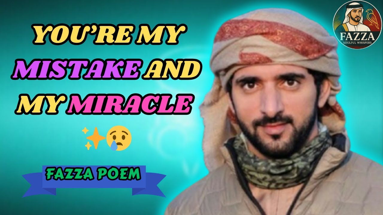 You’re my mistake and my miracle ✨😢 | Sheikh Hamdan | Fazza Prince of Dubai | Fazza Poems 