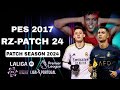 احدث باتش RZ للعبة بيس 2017 بأخر الإنتقالات لعام 2024 بإضافة الدوري المصري - PES 2017 RZ Patch AIO
