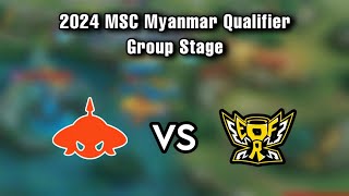 Burmese Ghouls VS ERFO Shiki ( Bo3 ) | 2024 MSC Myanmar Qualifier Group Stage