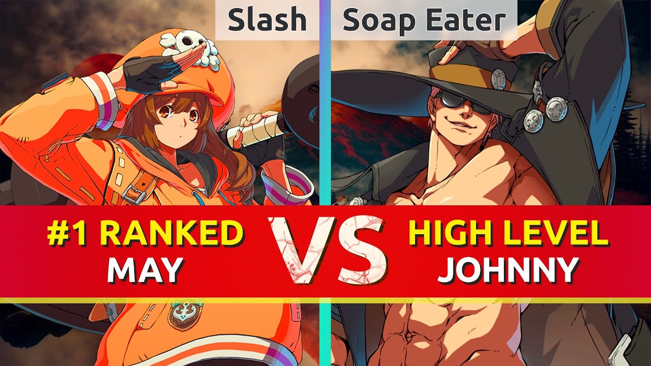 GGST ▰ Slash (#1 Ranked May) vs Soap Eater (Johnny). High Level Gameplay