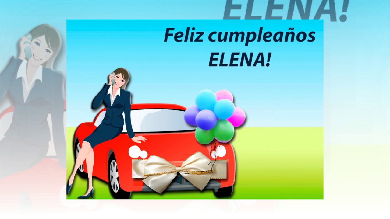 Feliz Cumpleaños Elena feliz cumpleaños hermana