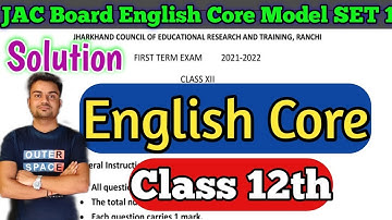 JAC Board English Core Model Paper  Class 12th Solution 2022 // English Core Class 12th Set 1