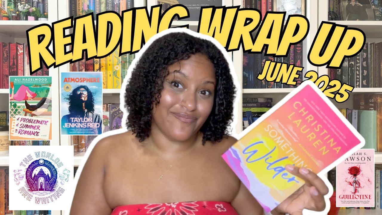 June Wrap Up⚡️🍋🦋🪽 | 2025