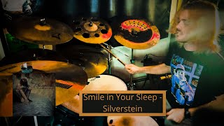 Silverstein - Smile in Your Sleep (Drum Cover)