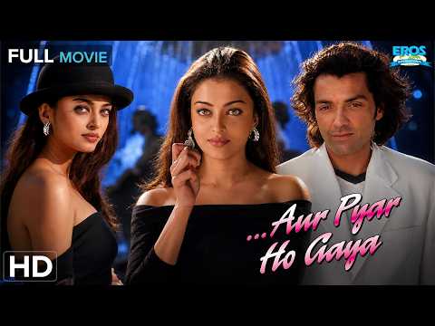 Aur Pyaar Ho Gaya Full Movie | New 2026 Released Romantic Hindi Movie | Bobby Deol, Aishwarya Rai