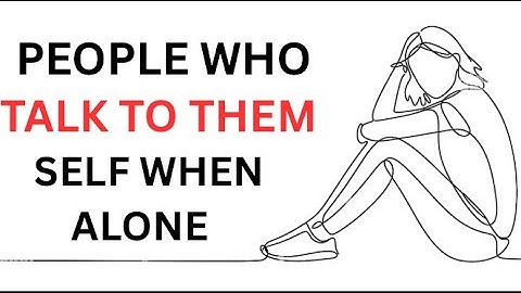 If You Talk To Yourself When Alone, You Probably Have These 7 Unique Traits