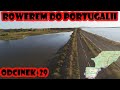 Rowerem z Polski do Portugalii - Francuskie Eurovelo 🇨🇵 (odc. 29)