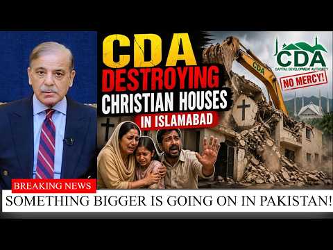 CDA to Demolish Christian Settlements H-9, I-9, Rimsha Colony | Almas Jacob