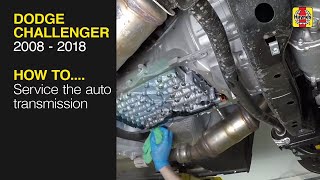 How to Service the auto transmission on the Dodge Challenger 2008-2018