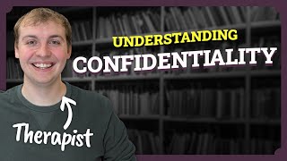 Confidentiality in Therapy — NCE & CPCE Study Guide