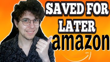 Hoe vind je voor later bewaarde artikelen op Amazon?