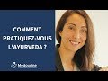 Amlie clergue caurs comment pratiquez vous layurvda 