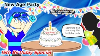 New Age Party (Birthday Special)