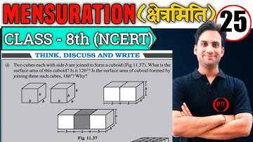 THINK, DISCUSS AND WRITE (page no 183) : Class 8 Maths NCERT Ch : 11 | Two cubes each with side b