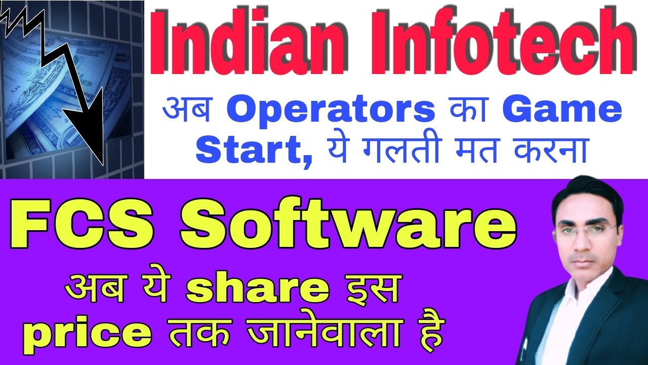 Indian infotech stock latest news today, fcs software share latest news ...
