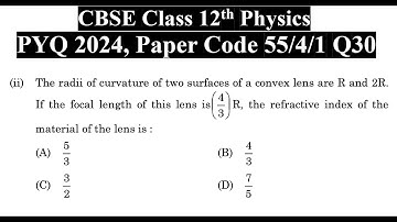 Class 12th Physics | Answer Key 2024 | CBSE Board | PYQ 2024 | Paper Code 55-4-1 | Set 1 | Q30