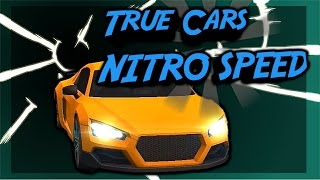 True Cars NITRO SPEED /// Buen Juego De Carro /// screenshot 1