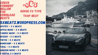 Horse - Fx - Type - Trap Beat - Rap Instrumental - 2024 Resimi