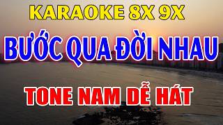 Karaoke Bước Qua Đời Nhau Nhạc Trẻ Rumba Tone Nam ( Bm ) Beat Phối Hay 2026