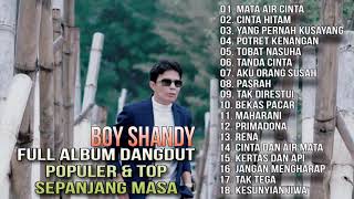 Full Album Dangdut Populer Sepanjang Masa -  Boy Shandy