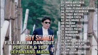 Full Album Dangdut Populer Sepanjang Masa -  Boy Shandy