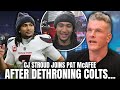 CJ Stroud Joins Pat McAfee After Dethroning Colts From Leaders Of The AFC South