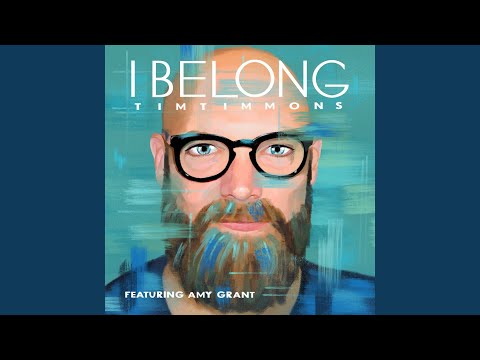 I Belong - Tim Timmons