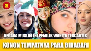 DIJULUKI TEMPATNYA BIDADARI DIDUNIA : Negara Muslim Penghasil Wanita Tercantik Di Dunia