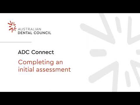 ADC Connect: Completing an initial assessment