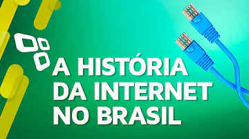 Como a internet chegou ao Brasil?