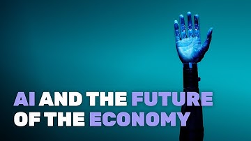 AI and the Future of the Economy