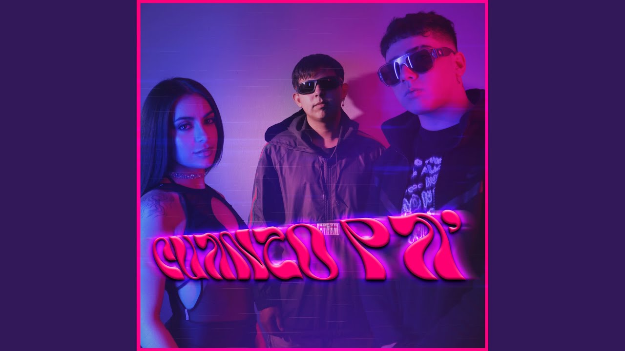 Watch CUANTO PA’ on YouTube