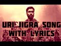 Jigra song uri movie with lyrics uri the surgical strike