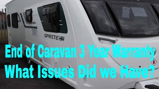 Caravan Warranty ends. But What issues did we have?