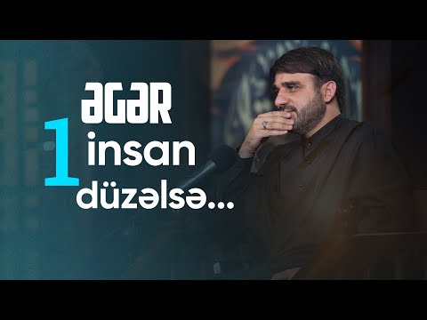 Hacı Ramil | Əgər bir insan düzəlsə... |2024