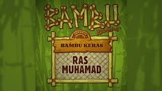 Ras Muhamad | Bambu Keras | Bambu Riddim