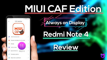 MIUI CAF Pie ROM for Redmi Note 4X/4 Review | AOD fully working and Smooth performance 🔥🔥