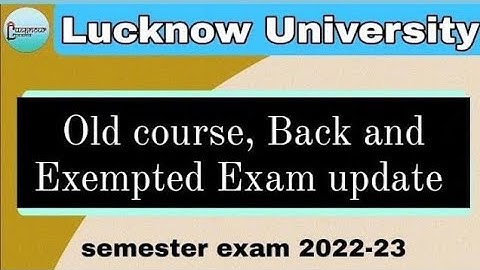 Lucknow university odd course back paper update 2023 |  Lucknow university |  #lucknowuniversity