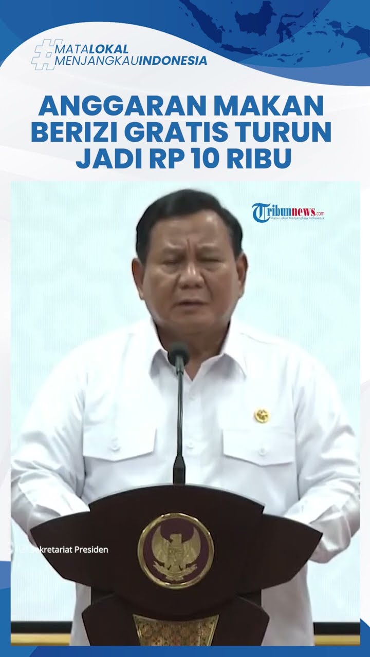 Kenapa Presiden Prabowo Pangkas Anggaran Makan Gratis Tinggal Rp 10 Ribu?